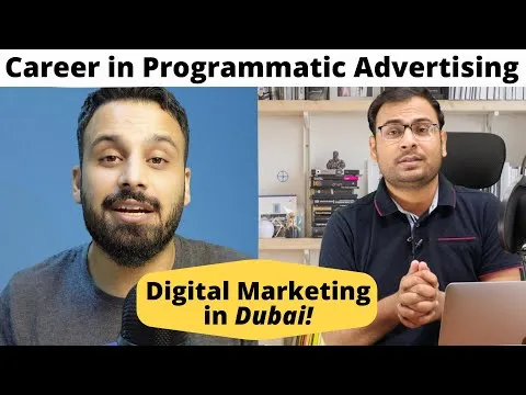 Programmatic advertising and Digital Marketing Career in Dubai Ft Ovais Ahmad