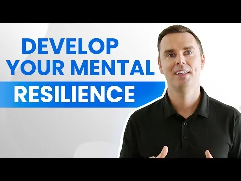 Develop Your Mental Resilience (1-hour class!)