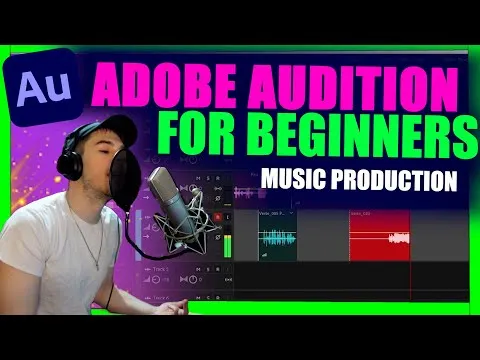 Adobe Audition For Beginners: Music Production