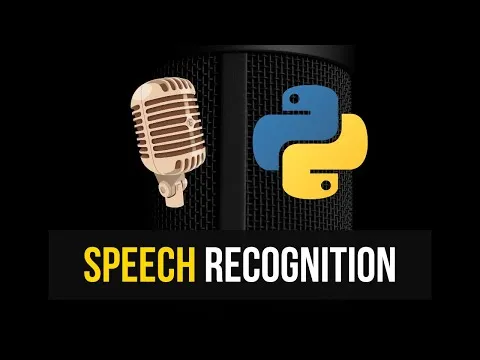 Speech Recognition in Python