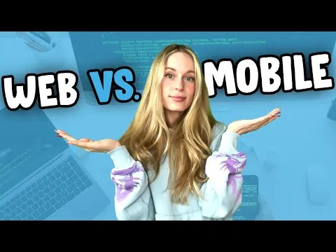 Web vs Mobile Development Which Should You Learn?