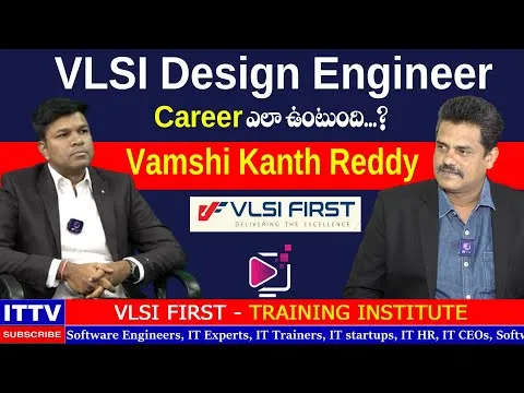 Get the Best VLSI Design Training Now! Uncover the Secret of VLSI FIRST in ITTV