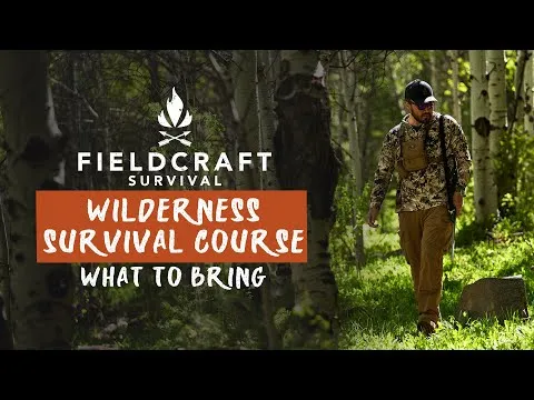 What to Bring to the Wilderness Survival Course