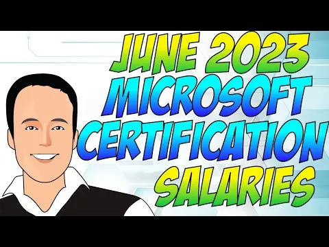 June 2023 Microsoft Certification Salaries