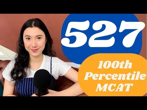 100th Percentile MCAT Study Plan How I scored a 527