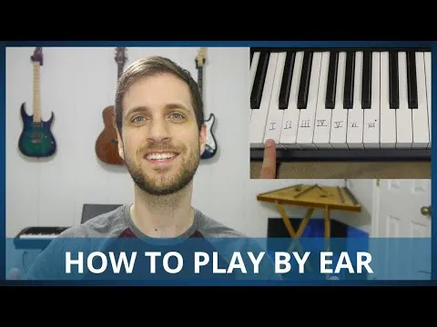 How to Play By Ear INSTANTLY  [Ear Training Explained]