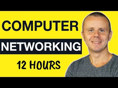 Computer Networking Tutorial - Bits and Bytes of the Networking [12 HOURS]