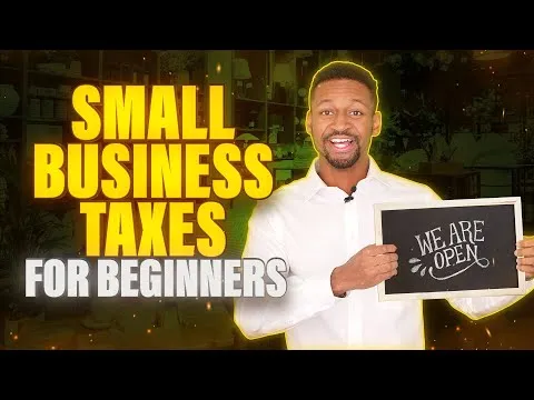 Small Business Taxes for Beginners & New LLC Owners