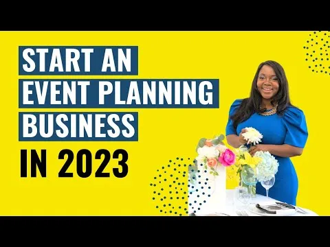 How to START AN EVENT PLANNING BUSINESS in 2023