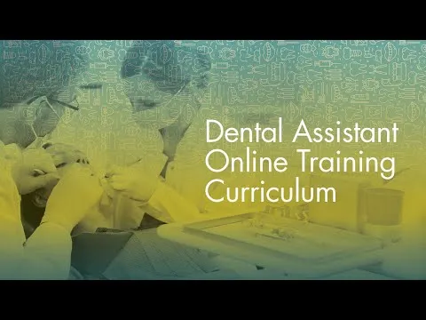 CDA's Dental Assistant Online Training Curriculum