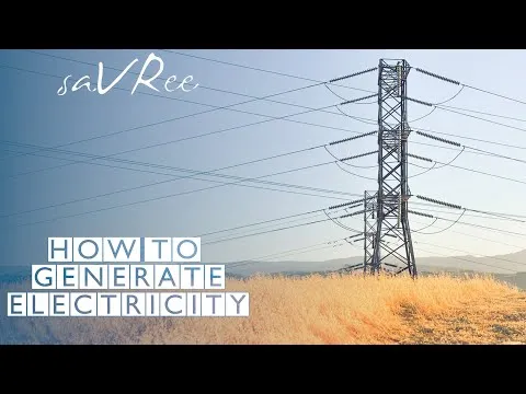 How To Make Electricity (Power Generation)!