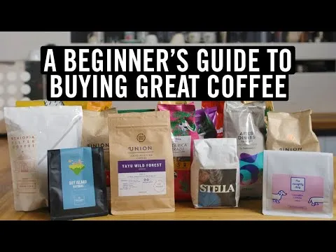 A Beginners Guide To Buying Great Coffee
