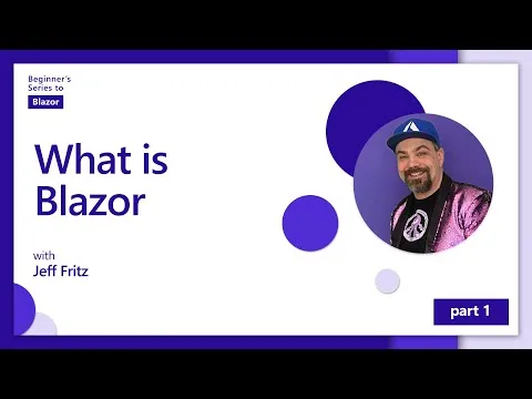 What is Blazor [1 of 11] Blazor for Beginners