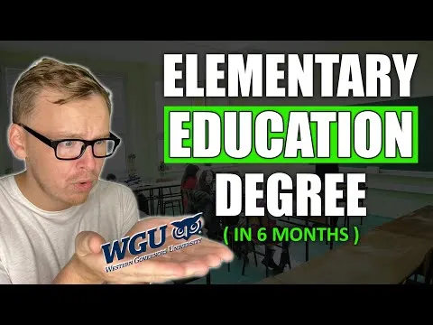 WGU Elementary Education Degree: How To Complete Bachelors In 1 Year At Western Governors University