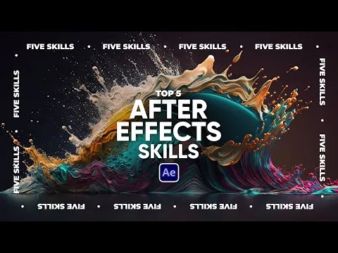 5 Skills All After Effects Users Should Know