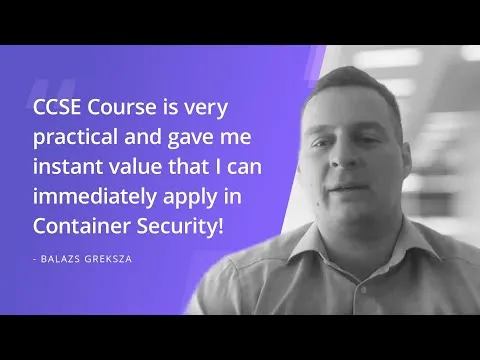 Practical DevSecOps Student Testimonial Certified Container Security Expert Balazs Greksza