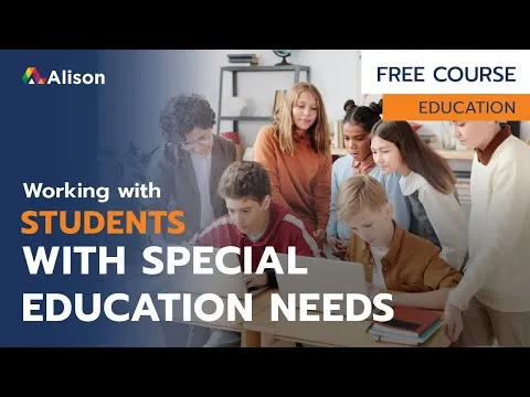 Working with Students with Special Educational Needs - Free Online Course with Certificate