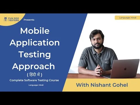 Software Testing Tutorial in Hindi- Mobile application testing approach Mobile application testing