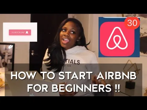 HOW TO START AN AIRBNB FOR BEGINNERS 10 EASY STEPS!!!