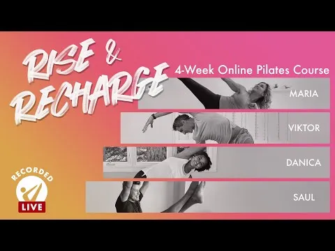 Rise & Recharge: 4-Week Online Pilates Course Pilates Anytime