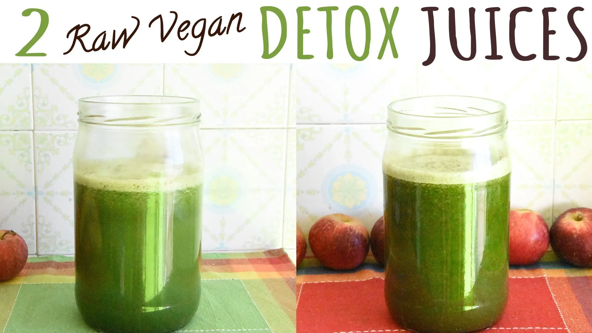 2 Detox Juices Raw Vegan & Sugar-Free Challenge Yourself