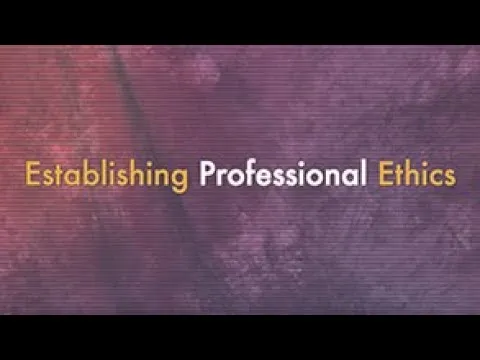 Lesson 1: Establishing Professional Ethics in Government