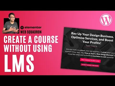 How to Create a Course without using LMS - Elementor Wordpress Tutorial WooCommerce Online Learning