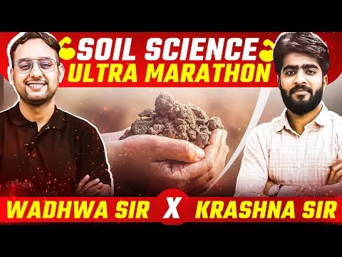 Soil Science Marathon सब कुछ एक ही क्लास मे