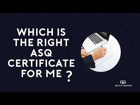 Selecting an ASQ Certificate: CQA CQE CQPA CQIA CMQ&OE CSQP CSSYB CSSGB CSSBB?