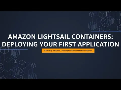 Amazon Lightsail Tutorial: Deploy your first containerized application Amazon Web Services