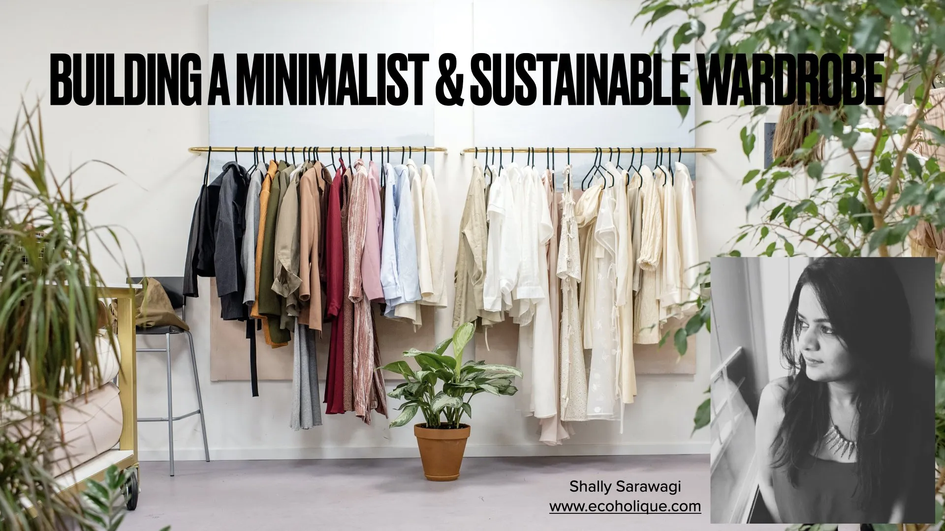 Building a Minimalist & Sustainable Wardrobe