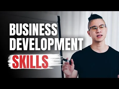 Business Development Skills - 3 Skills You Must Have To Succeed In Business Development