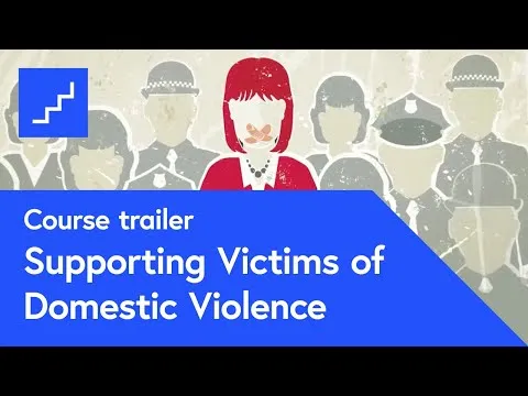 Supporting Victims of Domestic Violence - free online course at futurelearncom