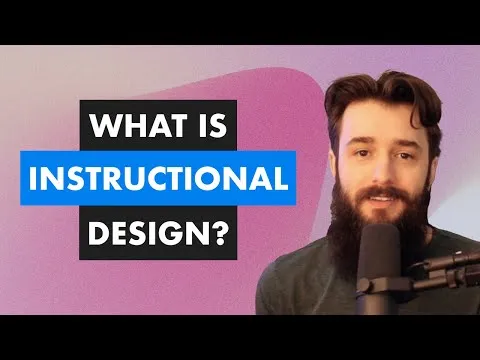 What is Instructional Design?