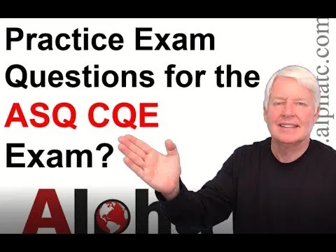 ASQ CQE Practice Exam