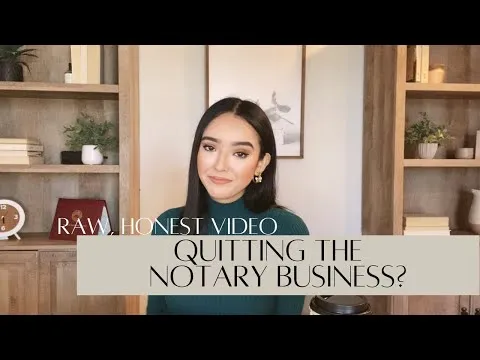 Quitting the Notary Business? Raw honest video