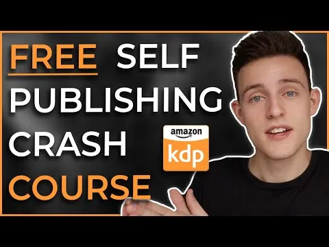 FREE Self Publishing Crash Course: Learn How To Publish a Book TODAY