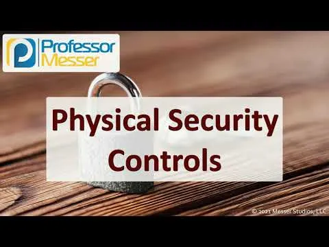 Physical Security Controls - SY0-601 CompTIA Security+ : 27