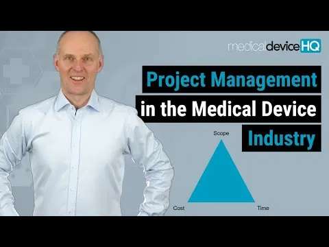 Project management in the medical device industry