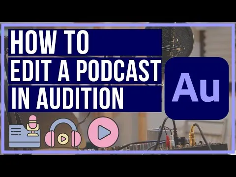 How To Edit A Podcast In Adobe Audition - Full Tutorial