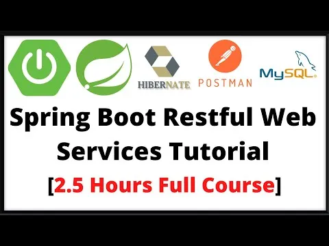 Spring Boot Restful Web Services Tutorial Full Course  REST API Spring Boot for Beginners