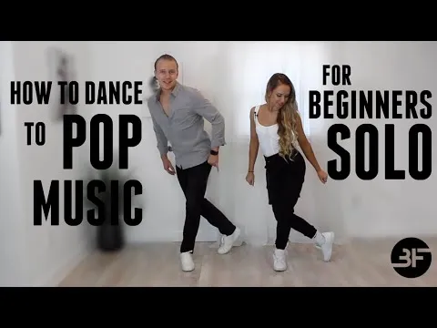 How to Dance to Pop Music for Beginners Solo Edition