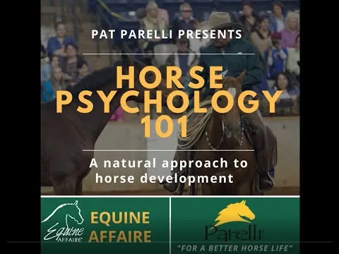 Equine Affaire Educational Program - Pat Parelli on Horse Psychology 101