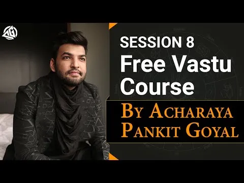 Free vastu course BVC Session -8 ! Vastu Shastra For home ! Best Vastu Course ! Become professional