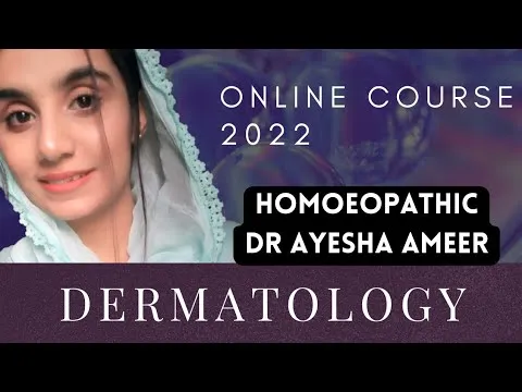 Homoeopathic Dermatology Online Course 2022 Admission Open