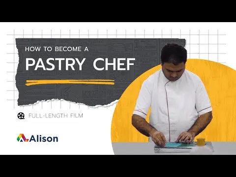 How to be a Pastry Chef - Alison Careers
