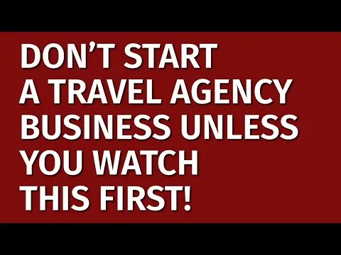 How to Start a Travel Agency Business in 2024 Free Travel Agency Business Plan Included Ideas