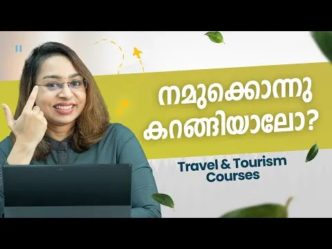 Travel & Tourism Courses Malayalam BA Travel & Tourism Travel Diploma Degree Courses