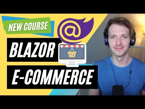 New Course  Blazor E-Commerce in NET 6