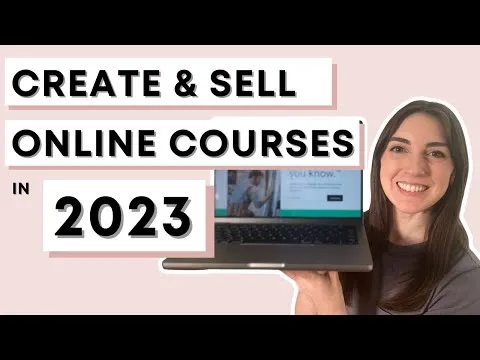 How to create an online course & make your first sales in 2023